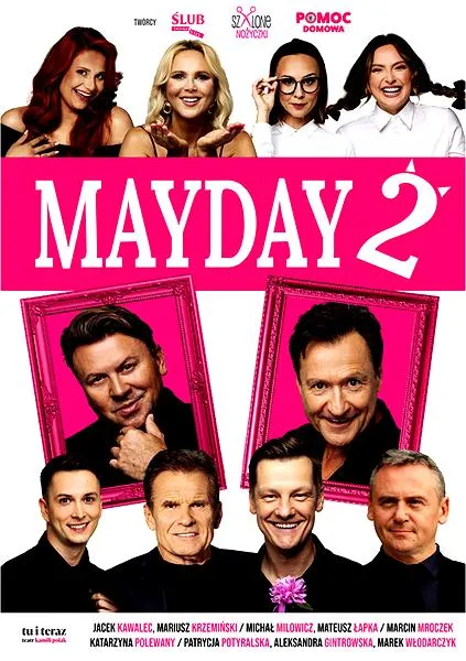 Mayday 2 spektakl