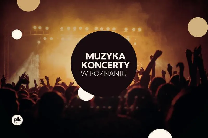 Muzyczne przeboje Poznań