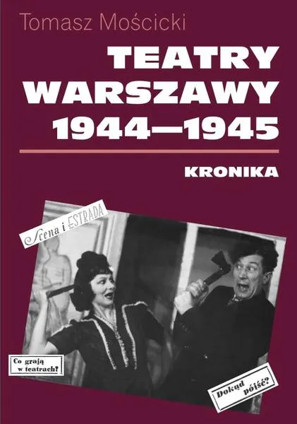 Spektakle w Warszawie